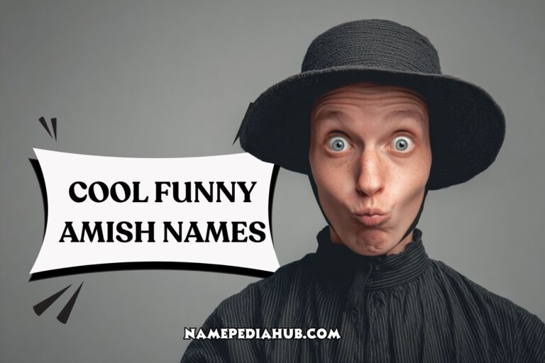 cool funny amish names