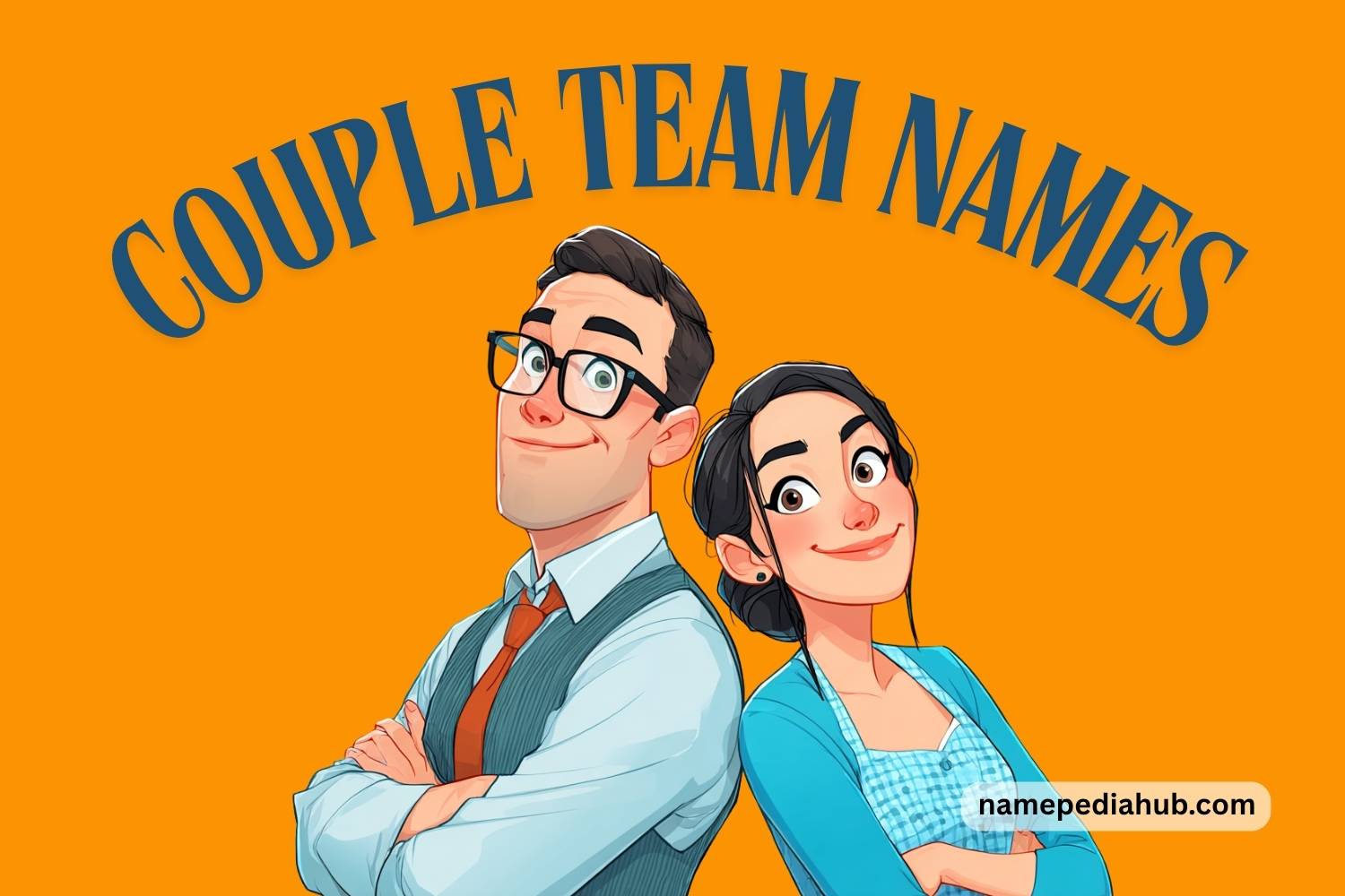 couple team names