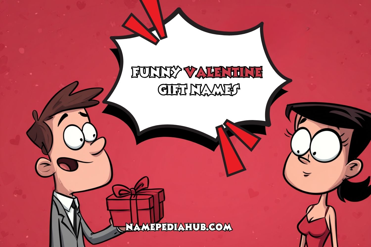 funny valentine gift names