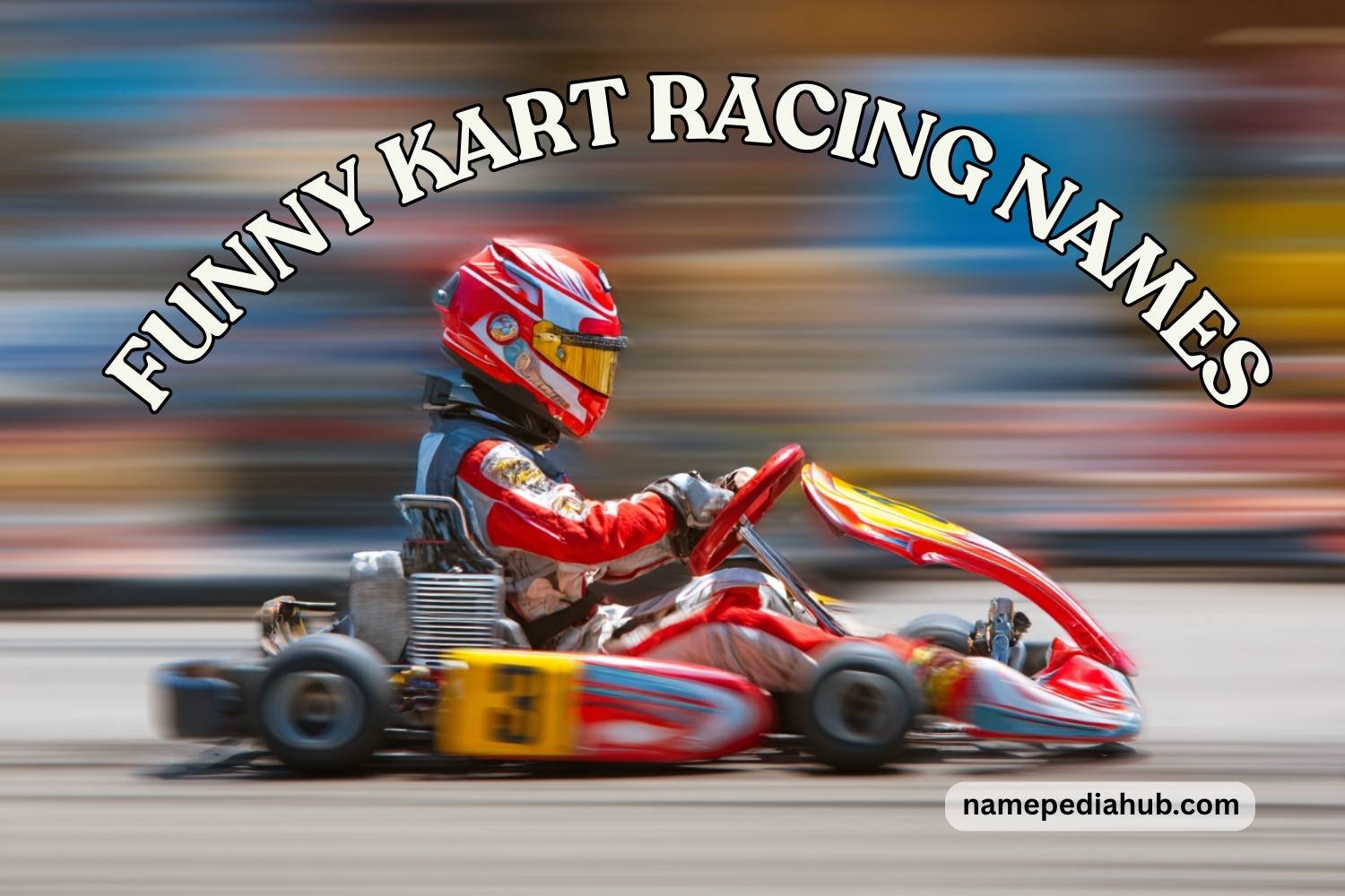 funny go kart racing names