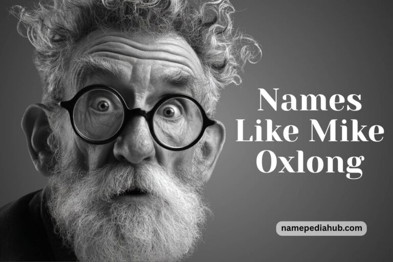 names like mike oxlong