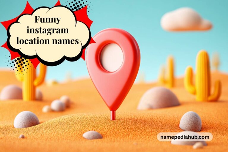 funny instagram location names